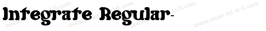 Integrate Regular字体转换